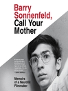 Cover image for Barry Sonnenfeld, Call Your Mother